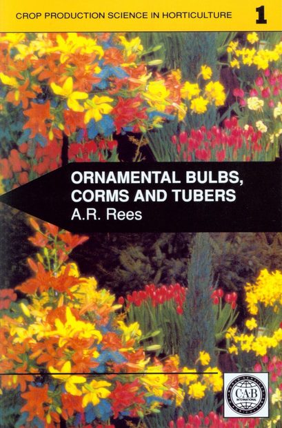 Ornamental Bulbs, Corms and Tubers
