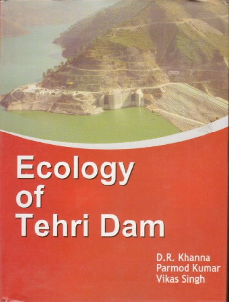 Ecology of Tehri Dam