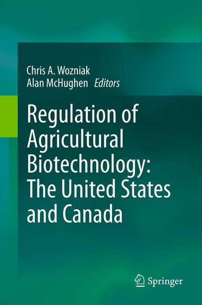 Regulation of Agricultural Biotechnology