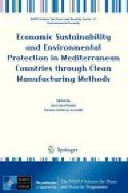 Economic Sustainability and Environmental Protection in Mediterranean Countries Through Clean Manufacturing Methods