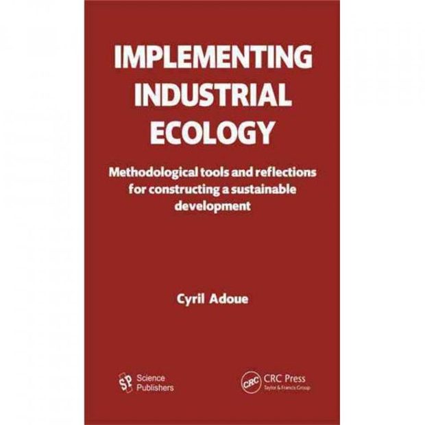 Implementing Industrial Ecology
