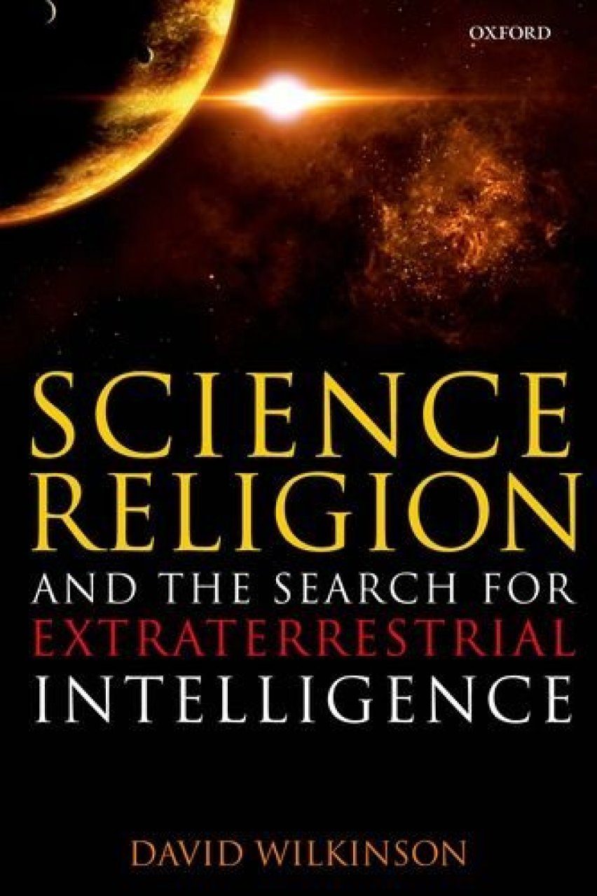 Science, Religion, and the Search for Extraterrestrial Intelligence NHBS  Academic  Professional Books