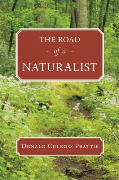 The Road of a Naturalist