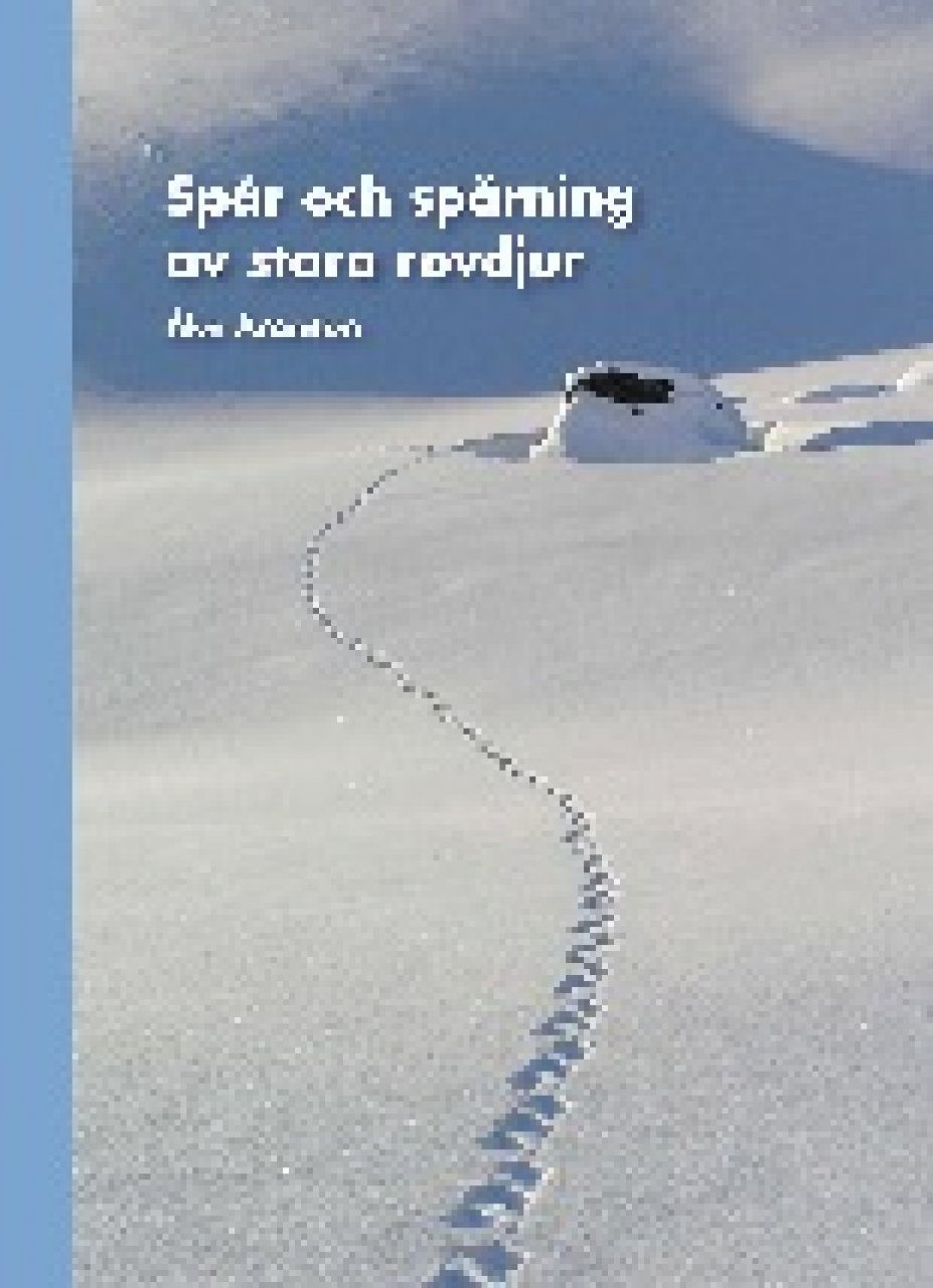 Spår och Spårning av Stora Rovdjur | NHBS Academic & Professional Books