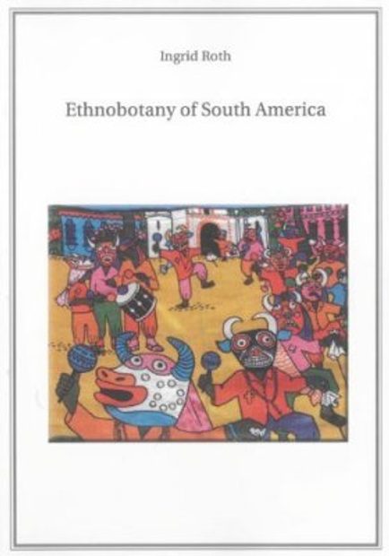 Ethnobotany of South America