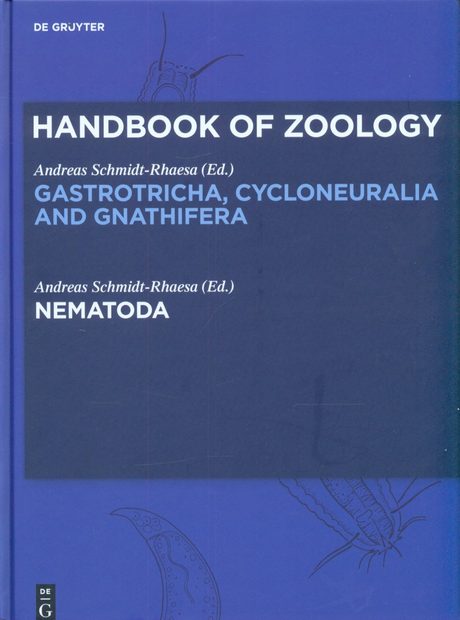 Handbook of Zoology: Gastrotricha, Cycloneuralia and Gnathifera, Volume 2