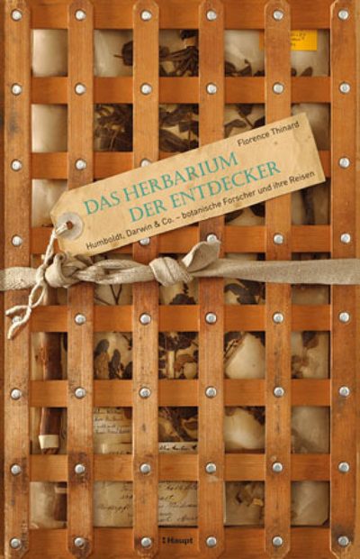 Das Herbarium der Entdecker [Explorers' Botanical Notebook]