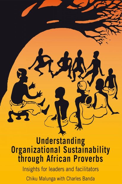 Understanding Organizational Sustainability Through African Proverbs
