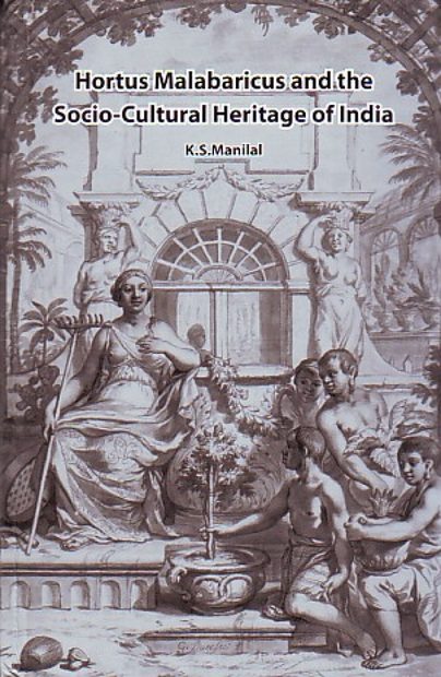 Hortus Malabaricus and the Socio-Cultural Heritage of India 