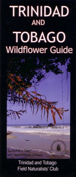 Trinidad and Tobago: Wildflower Guide