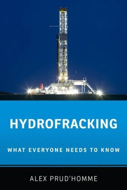 Hydrofracking: What Everyone Needs to Know