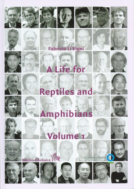 A Life for Reptiles and Amphibians, Volume 1