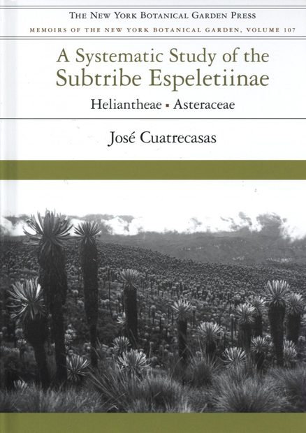 A Systematic Study of the Subtribe Espeletiinae (Heliantheae, Asteraceae)