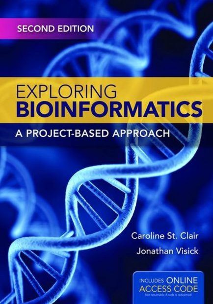 Exploring Bioinformatics: A Project-Based Approach | NHBS Academic ...