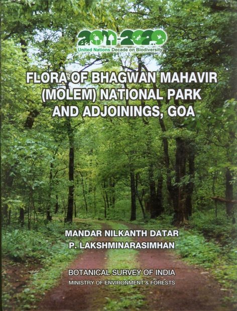 Flora of Bhagwan Mahavir (Molem) National Park and Adjoinings, Goa