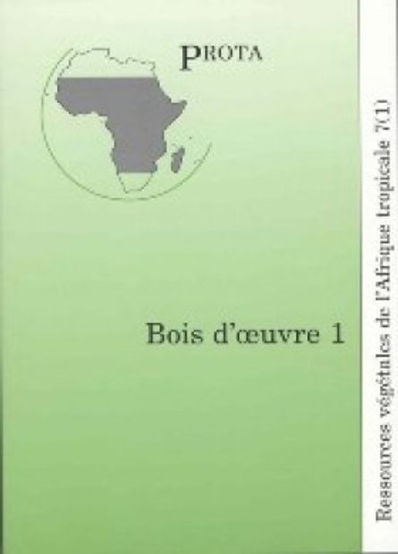 Ressources Végétales de l'Afrique Tropicale, Volume 7, Pars 1
