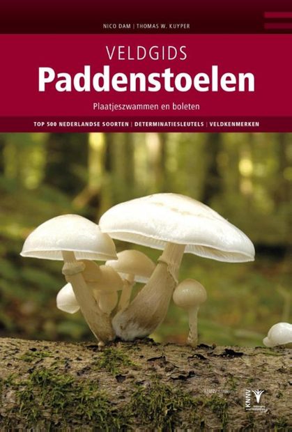 Veldgids Paddenstoelen I: Plaatjeszwammen en Boleten [Field Guide to Mushrooms I: Agaricales and Boletes]