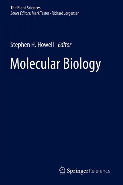 The Plant Sciences, Volume 2: Molecular Biology