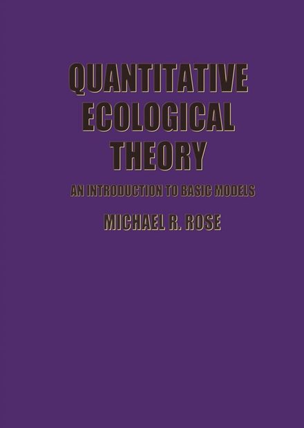 Quantitative Ecological Theory
