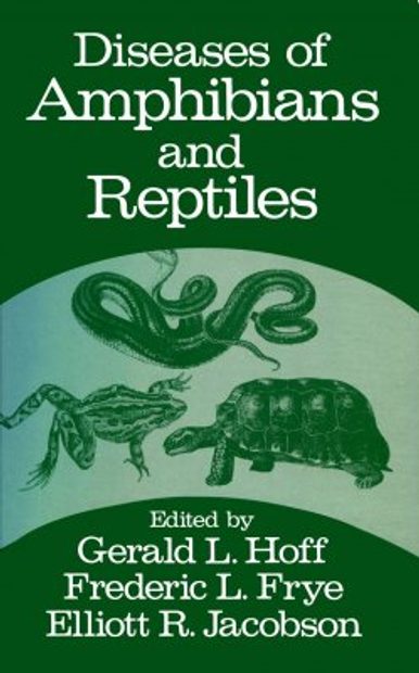 Diseases of Amphibians and Reptiles