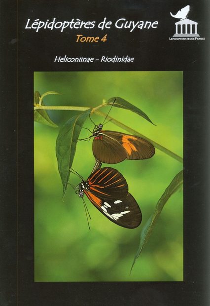 Lépidoptères de Guyane, Tome 4