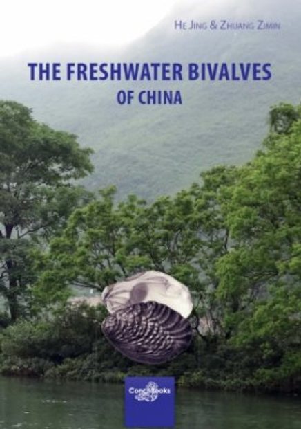 The Freshwater Bivalves of China