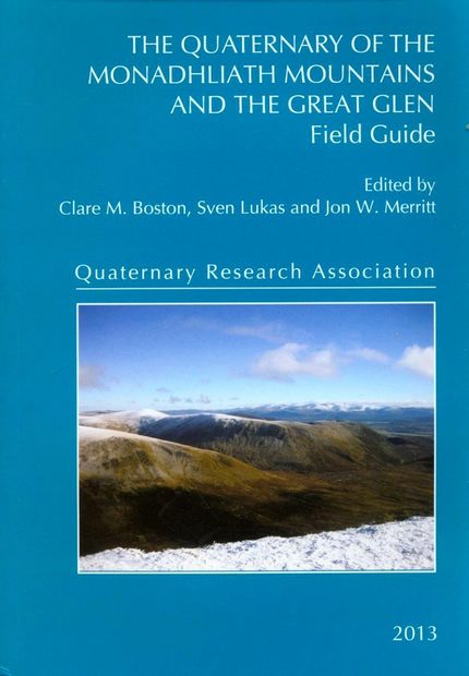 The Quaternary of the Monadhliath Mountains and the Great Glen