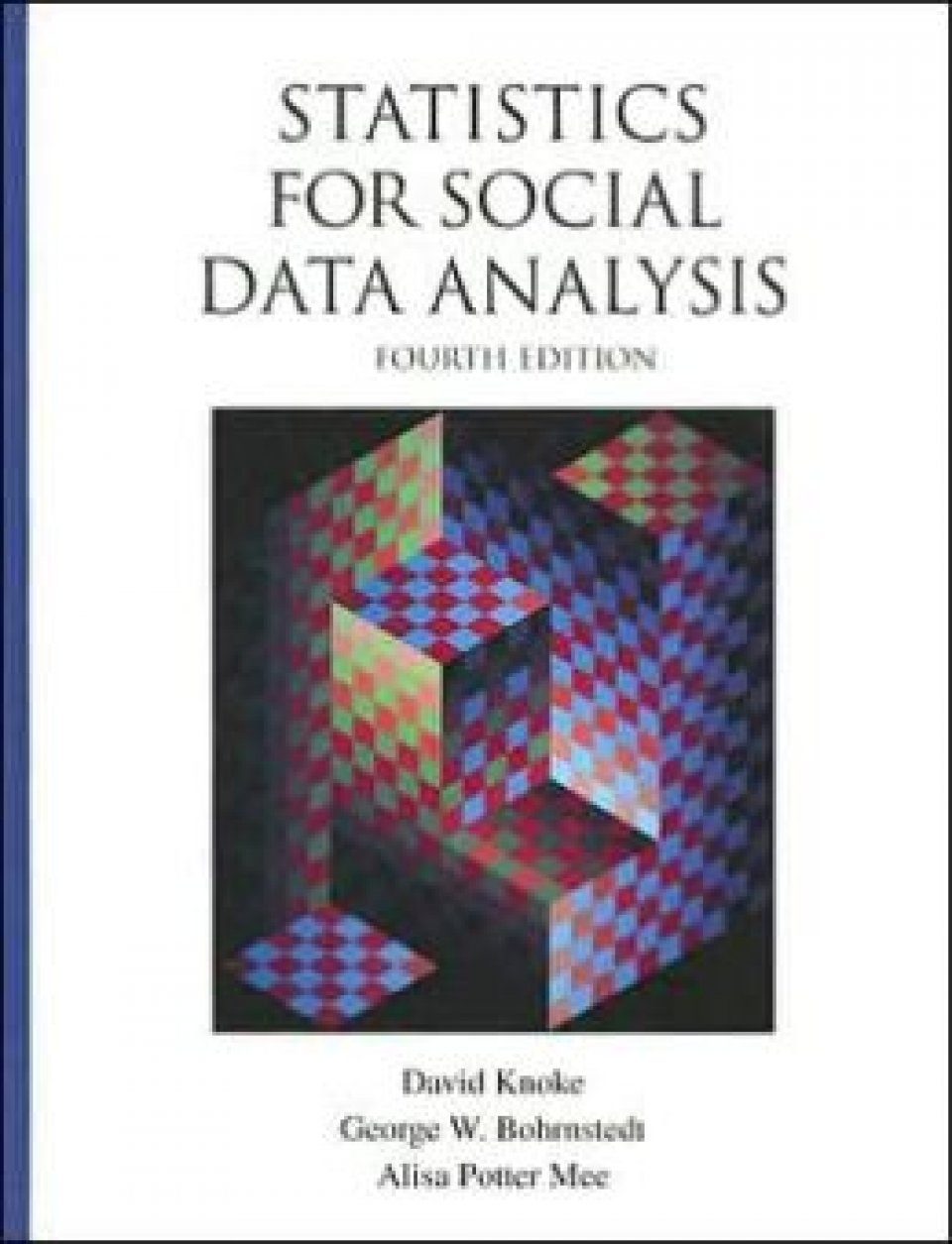 Statistics For Social Data Analysis | NHBS Academic & Professional Books