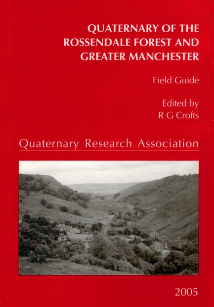 Quaternary of the Rossendale Forest and Greater Manchester