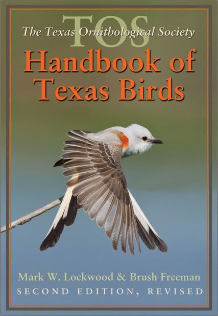 The TOS Handbook of Texas Birds