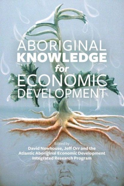 Aboriginal Knowledge for Economic Development 