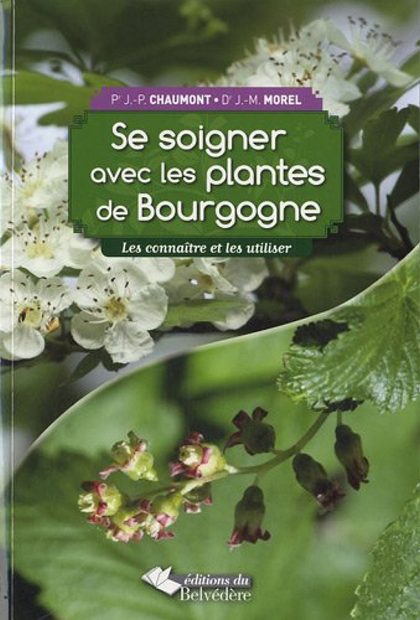 Se Soigner avec les Plantes de Bourgogne