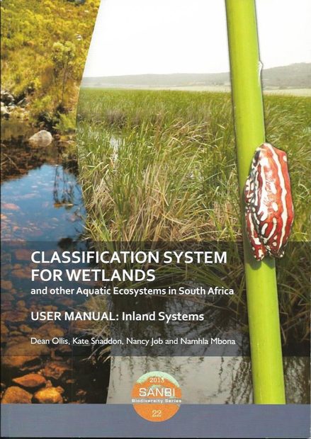 Classification System for Wetlands and Other Aquatic Ecosystems in South Africa
