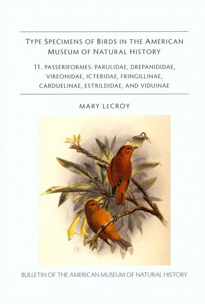 Type Specimens of Birds in the American Museum of Natural History, Part 11
