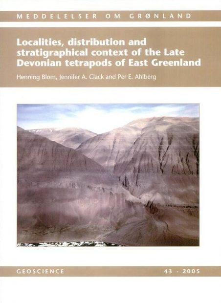 Localities, Distribution and Stratigraphical Context of the Late Devonian Tetrapods of East Greenland