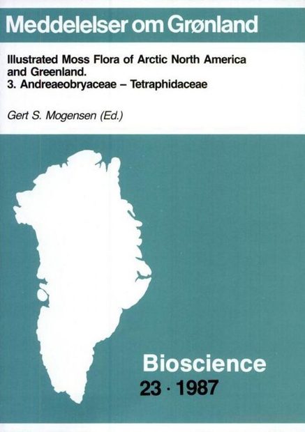 Illustrated Moss Flora of Arctic North America and Greenland, 3. Andreaeobryaceae - Tetraphidaceae