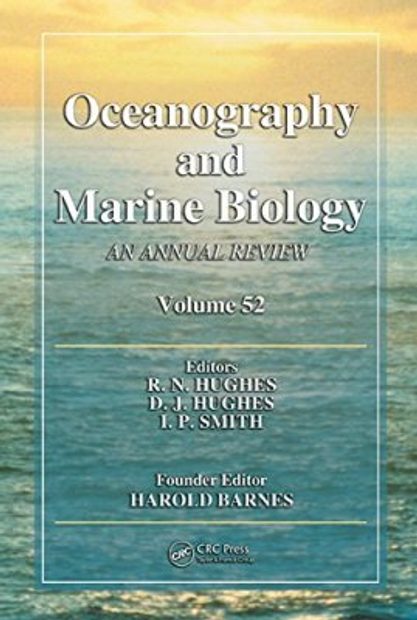 Oceanography and Marine Biology: An Annual Review: Volume 52