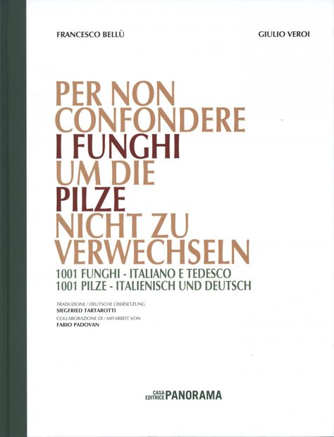 Per Non Confondere i Funghi  / Um die Pilze Nicht zu verwechseln