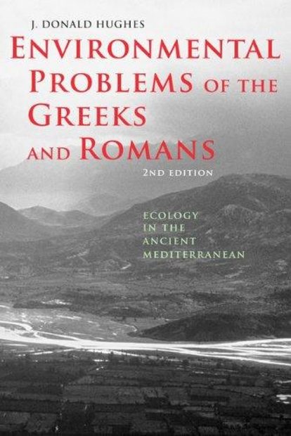 Environmental Problems of the Greeks and Romans