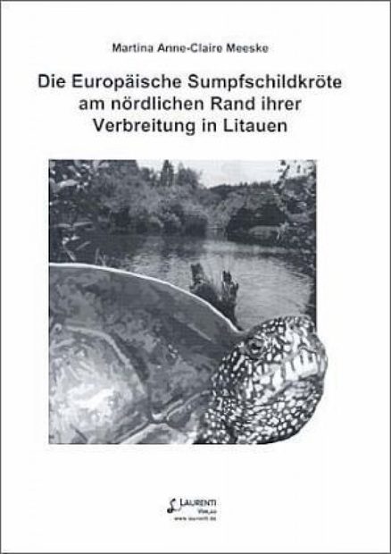 Die Europäische Sumpfschildkröte am Nördlichen Rand ihrer Verbreitung in Litauen