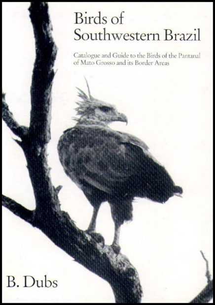 Birds of Southwestern Brazil