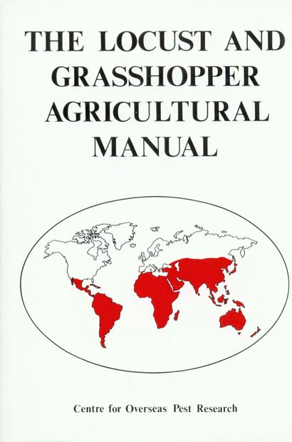 The Locust and Grasshopper Agricultural Manual
