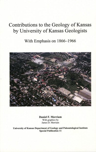 Contributions to the Geology of Kansas by University of Kansas Geologists