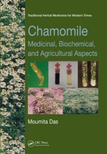 Chamomile: Medicinal, Biochemical, and Agricultural Aspects