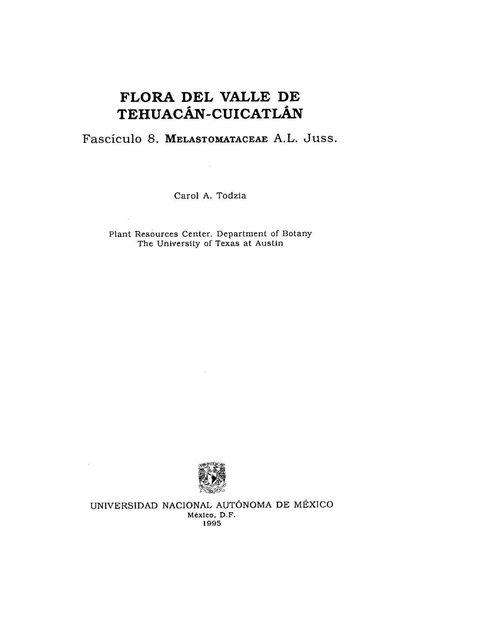 Flora del Valle de Tehuacán-Cuicatlán, Volume 8: Melastomataceae