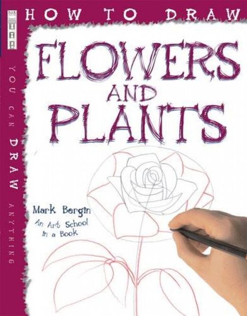 How to Draw Flowers and Plants