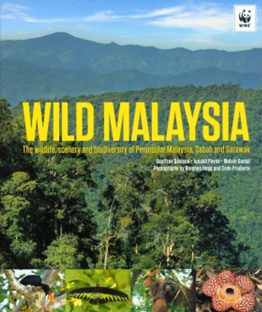 Wild Malaysia