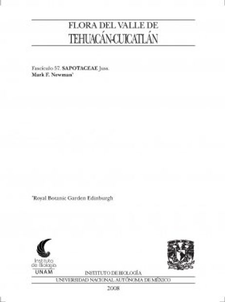 Flora del Valle de Tehuacán-Cuicatlán, Volume 57: Sapotaceae