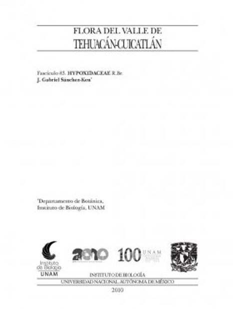 Flora del Valle de Tehuacán-Cuicatlán, Volume 83: Hypoxidaceae