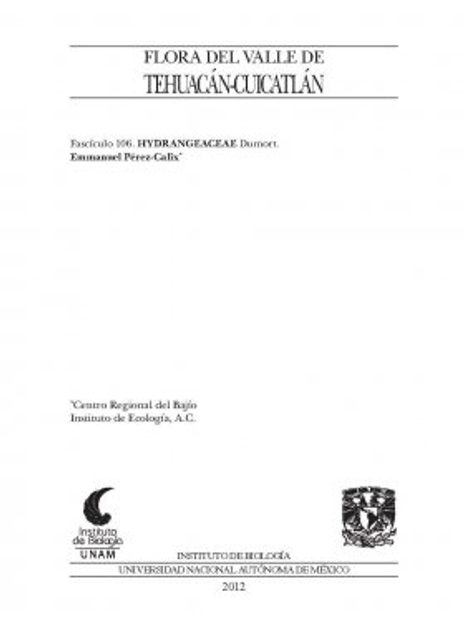 Flora del Valle de Tehuacán-Cuicatlán, Volume 106: Hydrangeacae